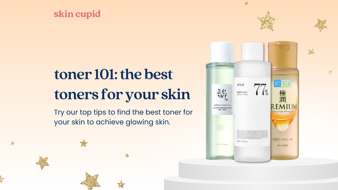 Toners 101: The Best Asian Beauty Toners for Your Skin