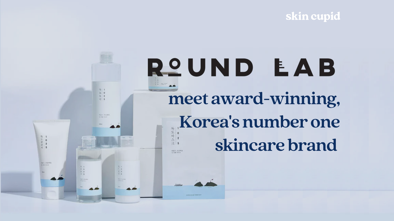 ROUND LAB: Meet Korea’s Number 1 Skincare Brand