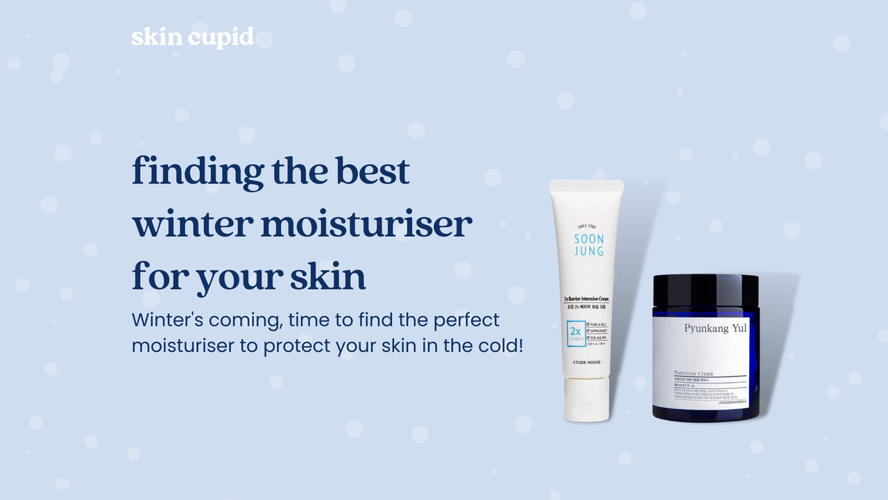 Finding The Best Winter Moisturiser for Your Skin